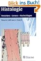 Histologie. Verstehen - Lernen - Nachschlagen