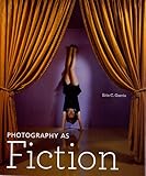 Photography as Fiction
