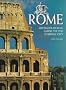 Rome: Archaeological Guide to the Eternal City