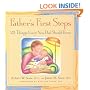 Father's First Steps: 25 Things Every New Dad Should Know