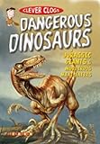 Dangerous dinosaurs