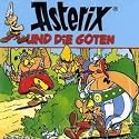 Asterix  und die Goten  CD: FOLGE 7