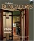Bungalows: Design Ideas for Renovating, Remodeling, and Building New (Updating Classic America)