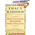 Mountains Beyond Mountains: Healing the World: The Quest of Dr. Paul Farmer