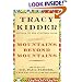 Mountains Beyond Mountains: Healing the World: The Quest of Dr. Paul Farmer