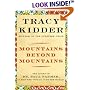 Mountains Beyond Mountains: Healing the World: The Quest of Dr. Paul Farmer