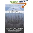 One Dharma: The Emerging Western Buddhism by Joseph Goldstein