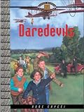  : Daredevils (Cascade Mountain Railroad Mysteries)
