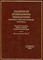 Taxation of International Transactions: Materials, Texts And Problems (American Casebook Series)