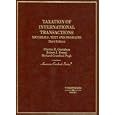Taxation of International Transactions: Materials, Texts And Problems (American Casebook Series)