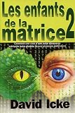Les enfants de la matrice : Tome 2