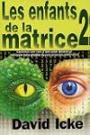 Les enfants de la matrice : Tome 2