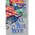 Once in a Blue Moon