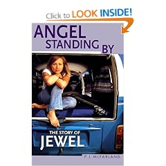 Angel Standing by: The Story of Jewel