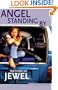 Angel Standing By: The Story of Jewel