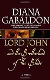 Lord John and the Brotherhood of the Blade: A Novel