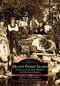 Mount Desert Island:  Somesville, Southwest  Harbor, and Northeast  Harbor (ME) (Images of  America)