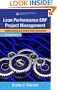 Lean Performance ERP Project Management: Implementing the Virtual Lean Enterprise, Second Edition (Resource Management)