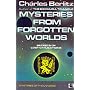 Mysteries from Forgotten Worlds