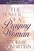 The Power of a Praying Woman