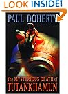 The Mysterious Death of Tutankhamun