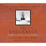 The Endurance: Shackleton's Legendary Antarctic Expedition