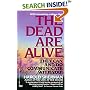 The Dead Are Alive: They Can and Do Communicate With You