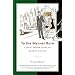 To the Manner Born: A Most Proper Guide to Modern Civility