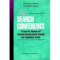 The Search Conference: Powerful Method for Planning Organizational Change and Community Action (Jossey-Bass Public Administration)