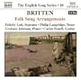Britten: Folk Song Arrangements