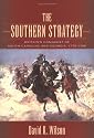 The Southern Strategy: Britain's Conquest Of South Carolina And Georgia, 1775-1780