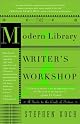 The Modern Library Writer's Workshop: A Guide to the Craft of Fiction (Modern Library Paperbacks)