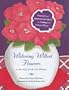 Watering Wilted Flowers: A Healing Guide for Women