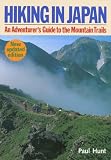 Hiking in Japan: An Adventurer's Guide to the Mountain Trails