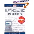 Essential Computers: Playing Music on Your PC