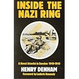 Inside the Nazi Ring: Naval Attache in Germany