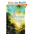 Der Duft der Mondblume: Roman