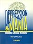 Depression and Mania: Modern Lithium Therapy