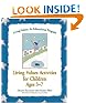 Living Values Activities for Children Ages 3-7 (Living Values)