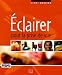 Eclairer pour la prise de vue