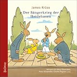 Der S�ngerkrieg der Heidehasen, 1 Audio-CD  in Holz-Schachtel - James Kr�ss
