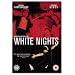 White Nights (Soleil de Nuit) [Import anglais]
