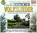 Musik : Die Sch&ouml;nsten Dt.Volkslieder