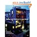 Bauen und Wohnen in der Stadt: Stadth�user, Aufstockungen, Nachverdichtungen