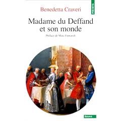 Madame du Deffand et son monde