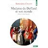 Madame du Deffand et son monde