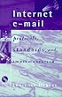 Internet e-mail: Protocols, Standards, and Implementation