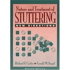 The Nature and Treatment of Stuttering: New Directions (2nd Edition)