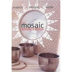 The Mosaic Sourcebook: Projects, Designs, Motifs