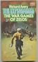 The War Games of Zelos (The Expendables #3)